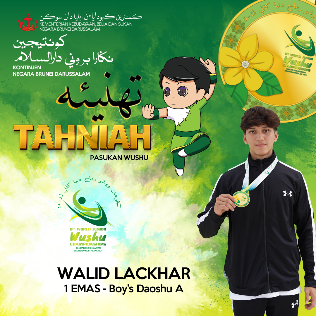 ucapan tahniah 9th world junior wushu 2024 - walid gold.png